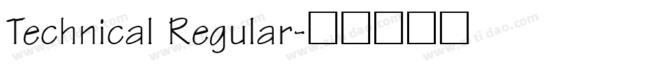 Technical Regular字体转换